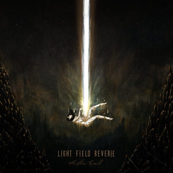 Light Field Reverie - Another World